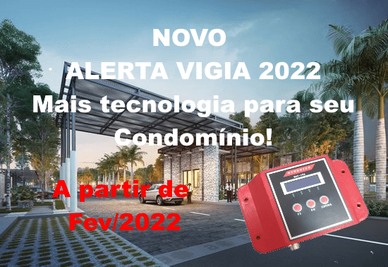 NOVO ALERTA VIGIA 2022 NTRONICS!!